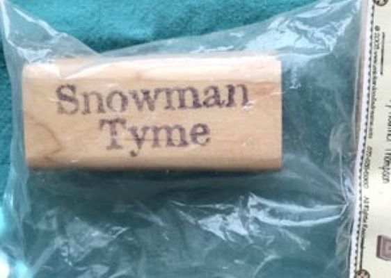 Snowman Tyme (rubber stamp)